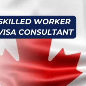 Skilled Worker Visa Consultant