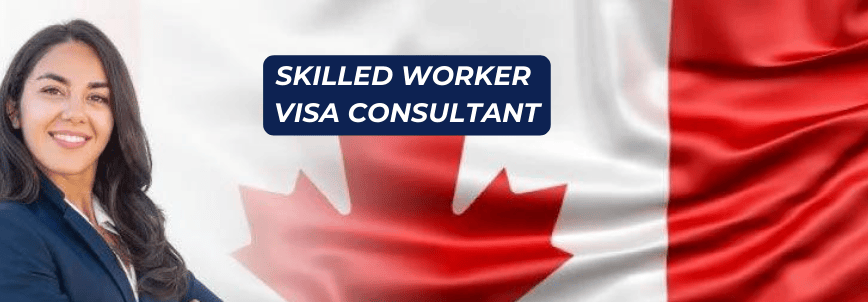 Skilled Worker Visa Consultant